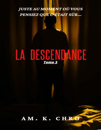 Le bonheur à portée de main Tome 3 La DESCENDANCE