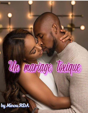 Un mariage toxique