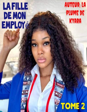 La fille de mon employé (tome 2)