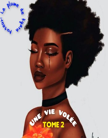 Une vie volée (tome 2)
