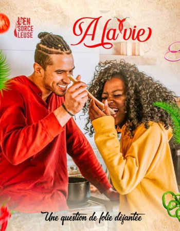 À LA VIE : UNE QUESTION DE FOLIE DÉJANTEE